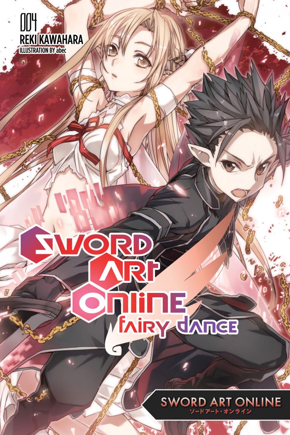 Big bigCover of Sword Art Online 4: Fairy Dance (light novel)