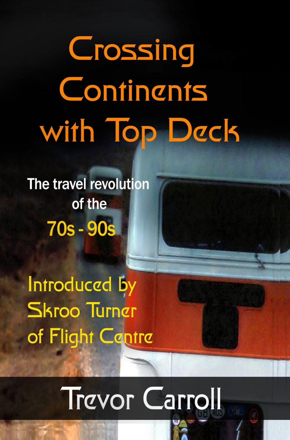 Big bigCover of Crossing Continents with Top Deck
