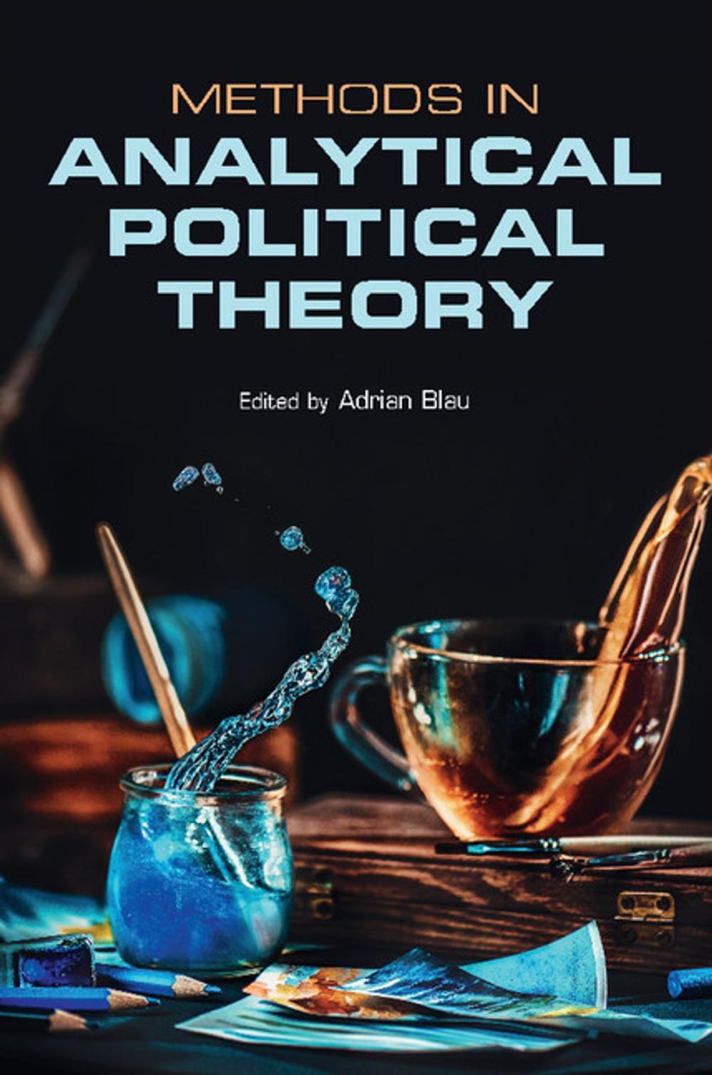 Big bigCover of Methods in Analytical Political Theory