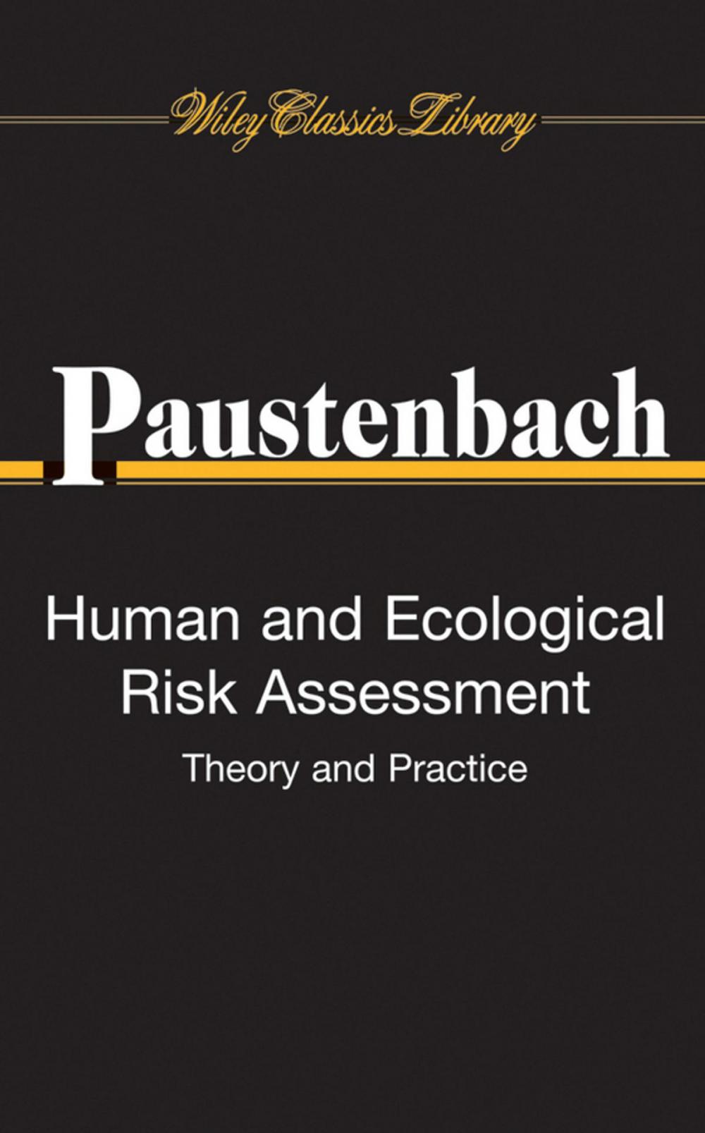 Big bigCover of Human and Ecological Risk Assessment