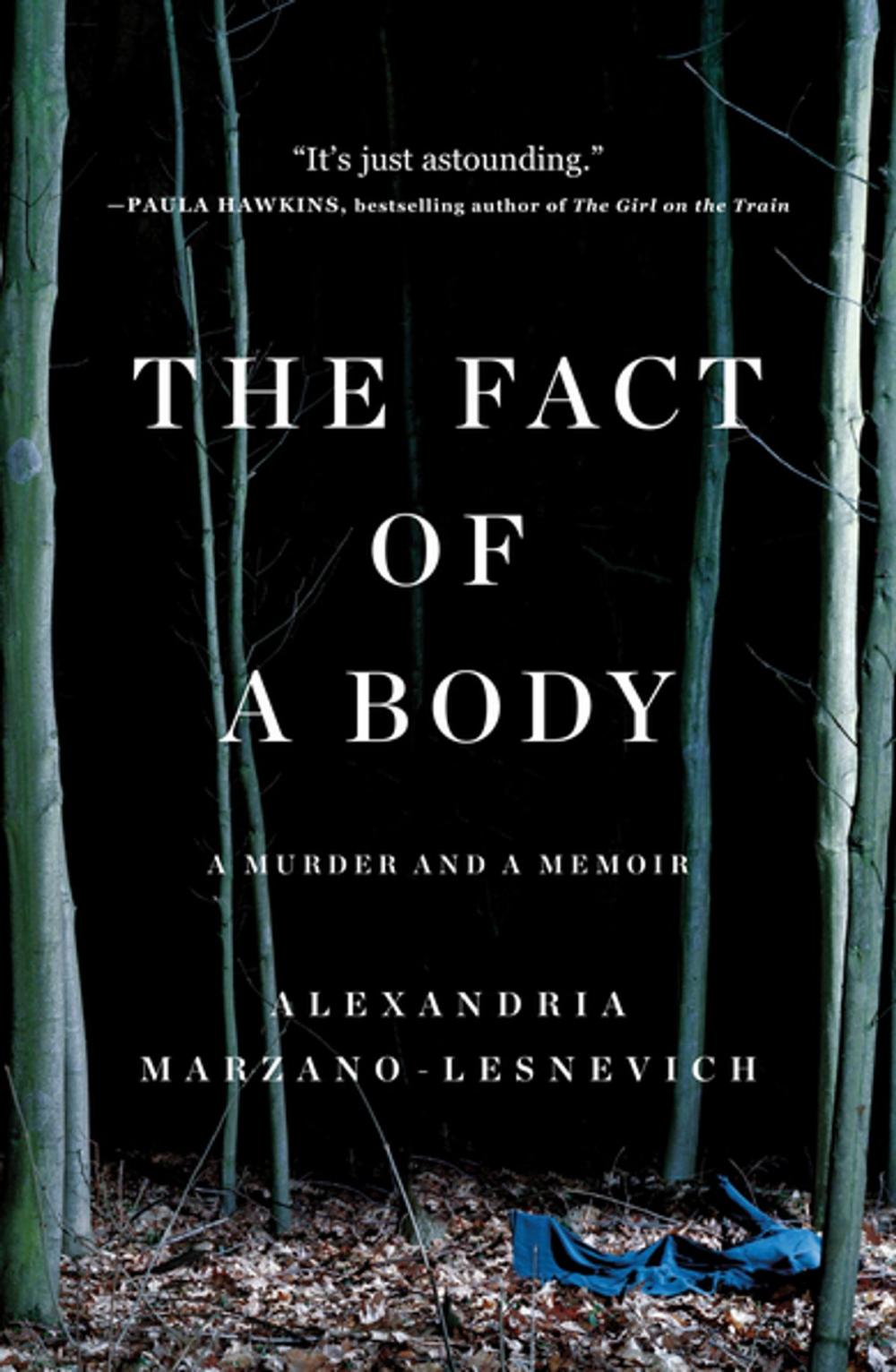 Big bigCover of The Fact of a Body