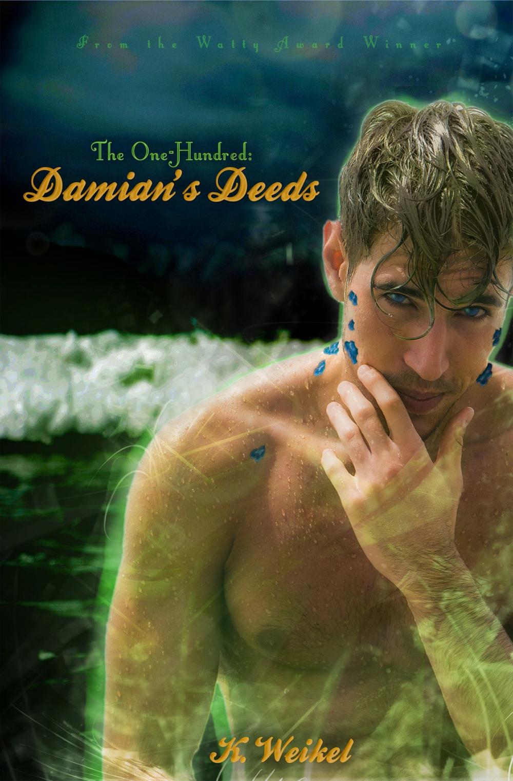 Big bigCover of Damian's Deeds (The One-Hundred #4)