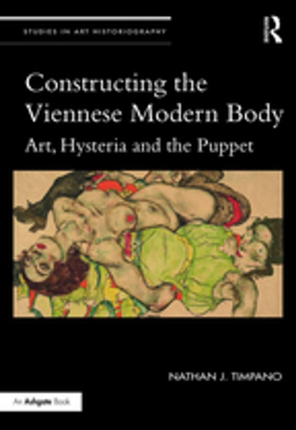 Big bigCover of Constructing the Viennese Modern Body