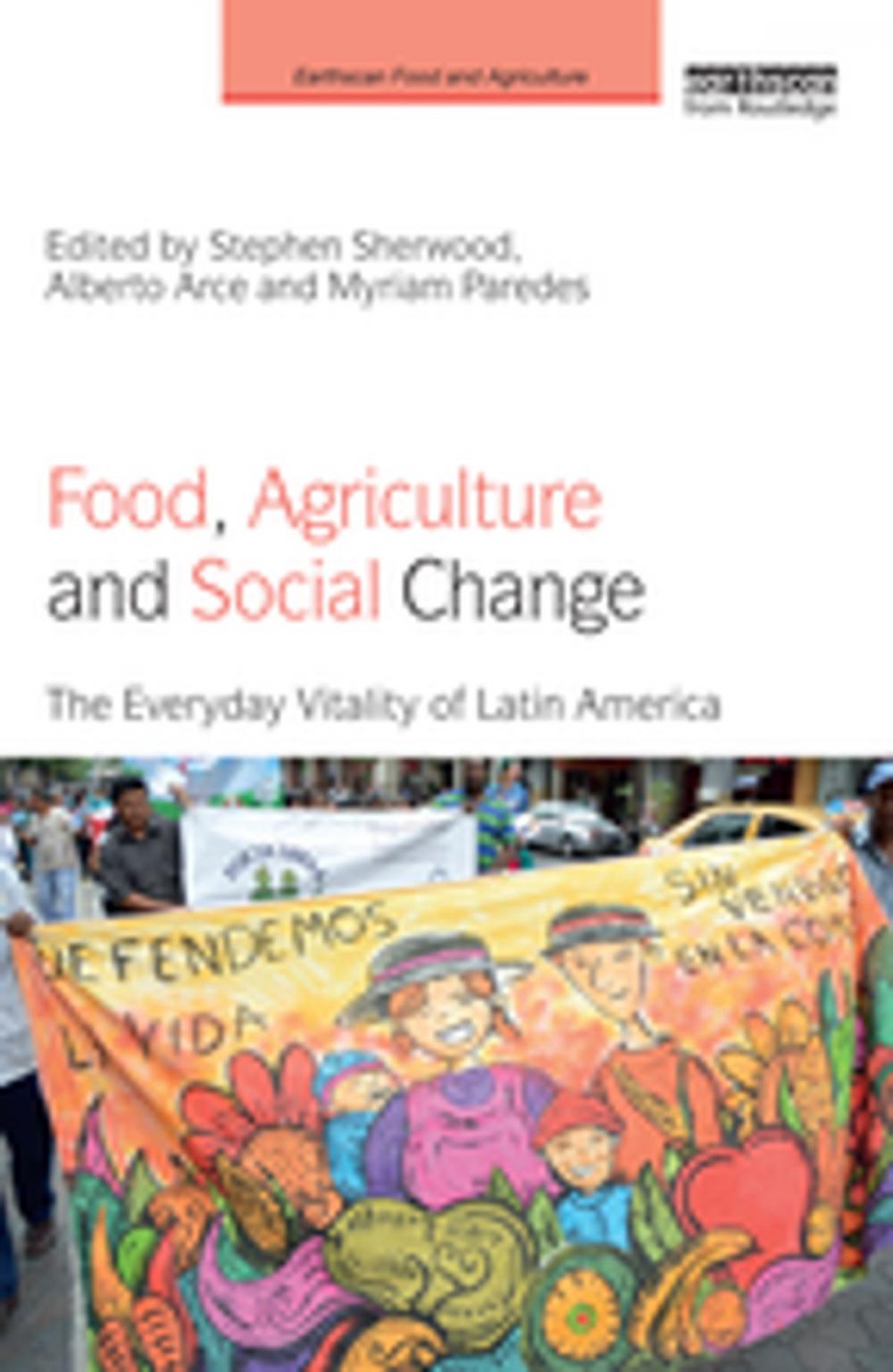 Big bigCover of Food, Agriculture and Social Change