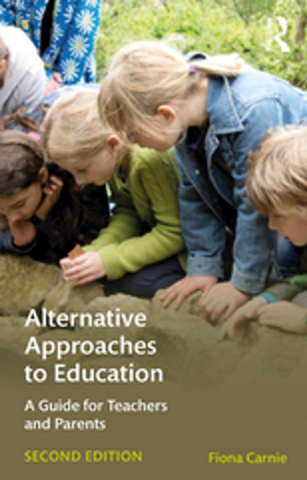 Big bigCover of Alternative Approaches to Education