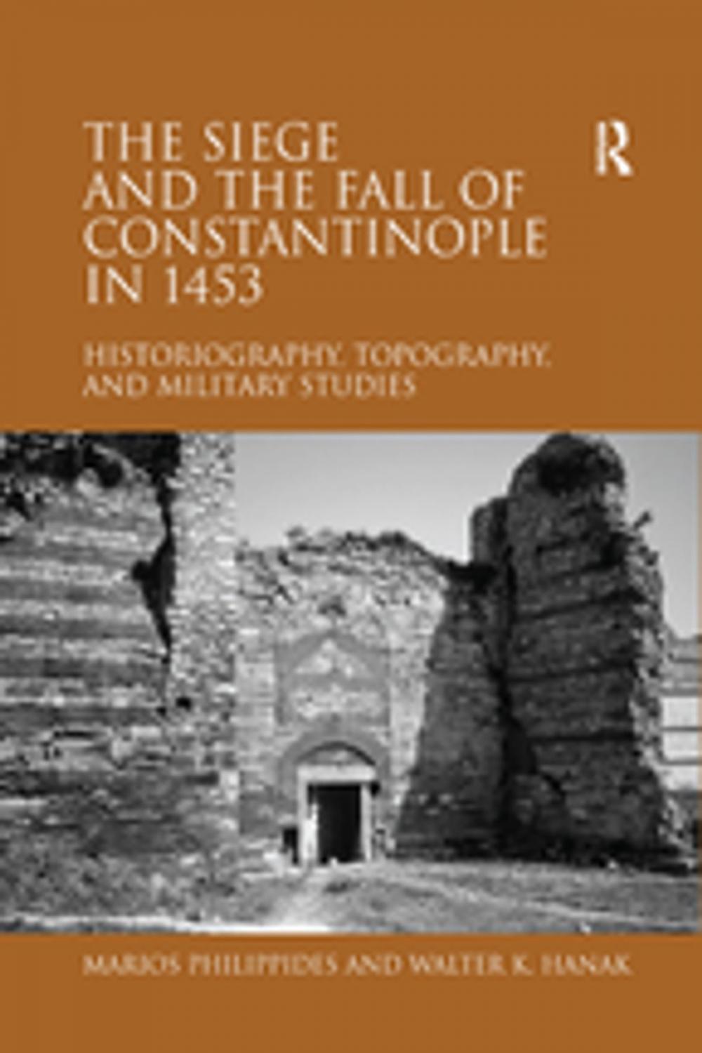 Big bigCover of The Siege and the Fall of Constantinople in 1453
