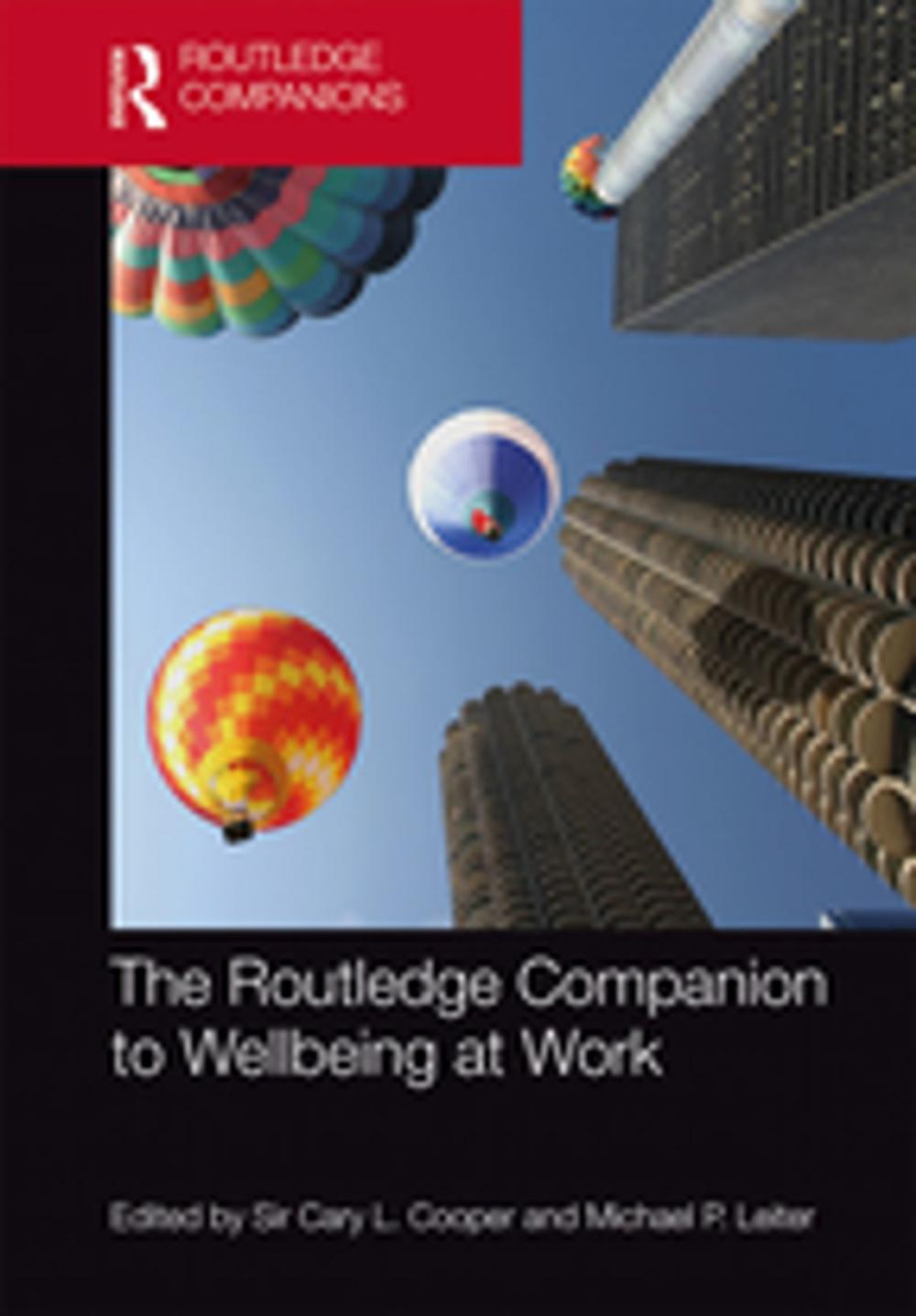 Big bigCover of The Routledge Companion to Wellbeing at Work