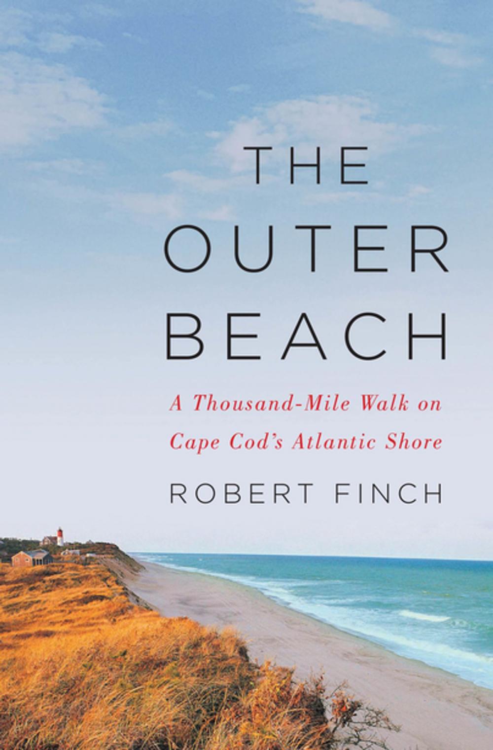 Big bigCover of The Outer Beach: A Thousand-Mile Walk on Cape Cod's Atlantic Shore