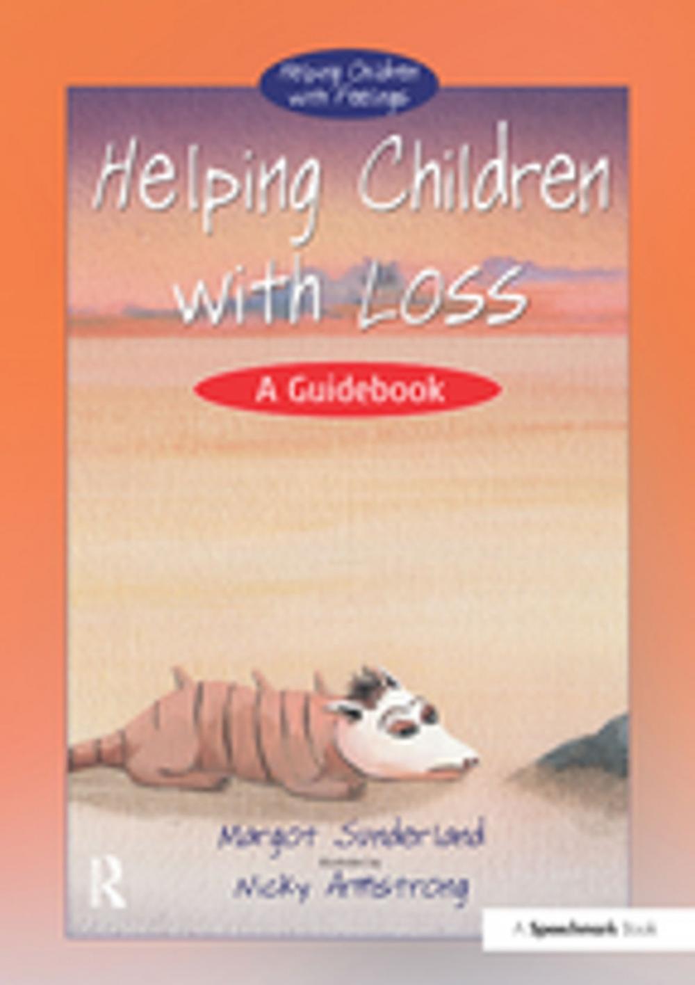 Big bigCover of Helping Children with Loss