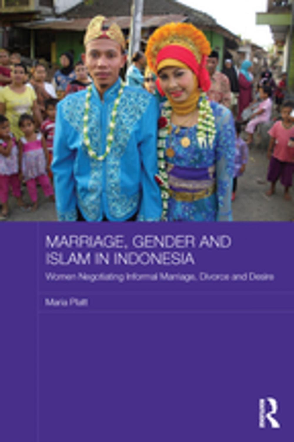 Big bigCover of Marriage, Gender and Islam in Indonesia