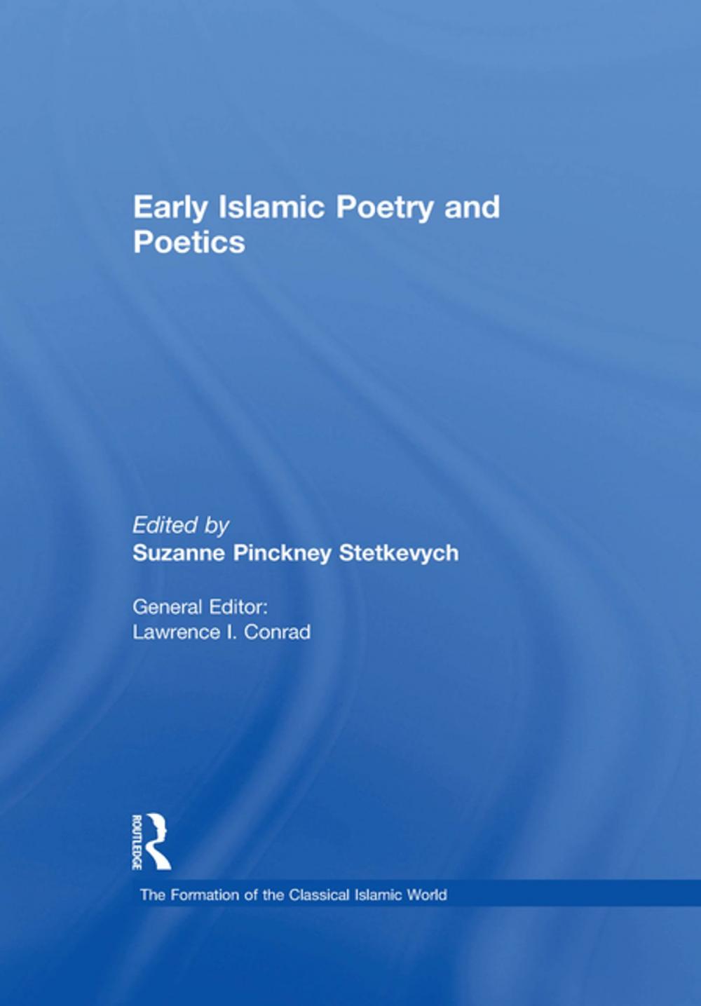 Big bigCover of Early Islamic Poetry and Poetics