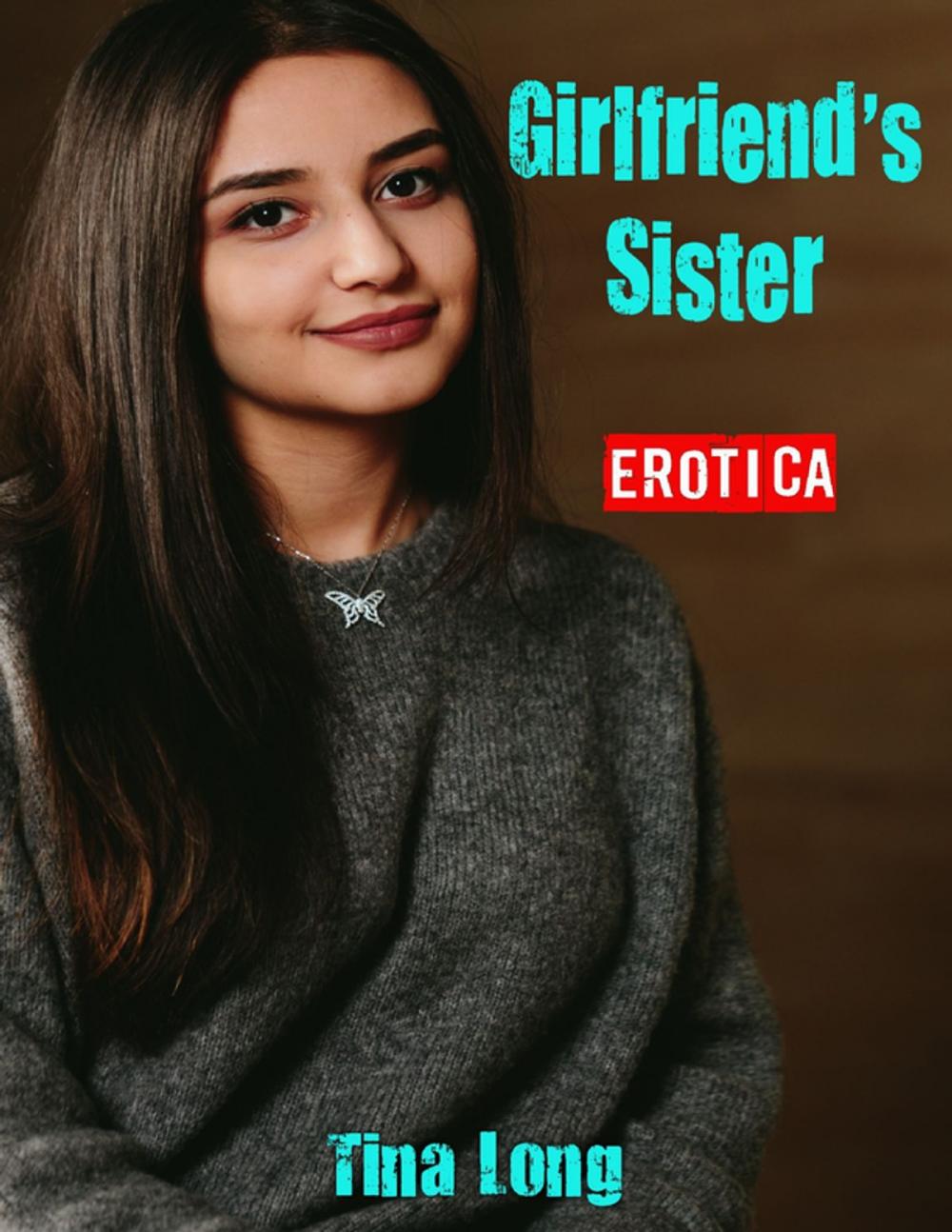 Big bigCover of Erotica: Girlfriend’s Sister