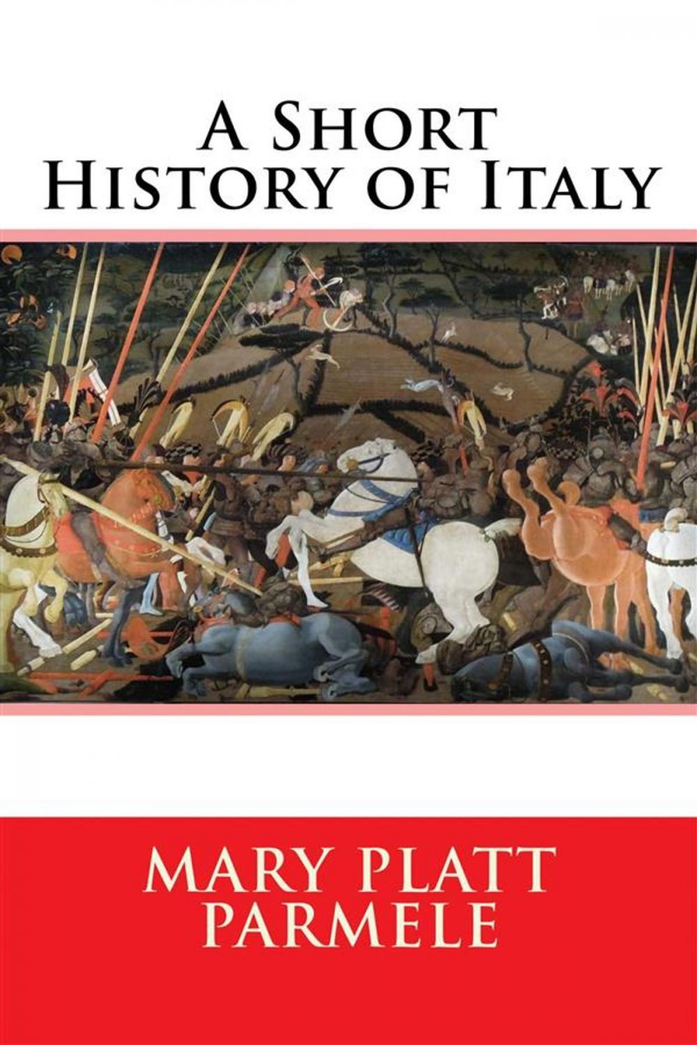Big bigCover of A Short History of Italy