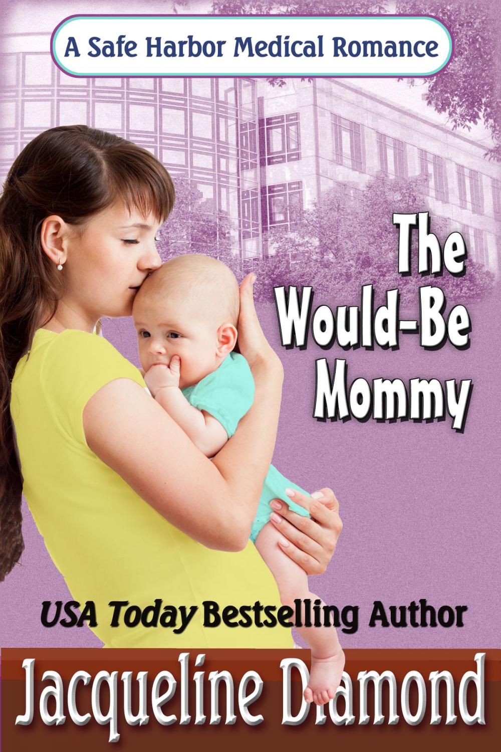 Big bigCover of The Would-Be Mommy