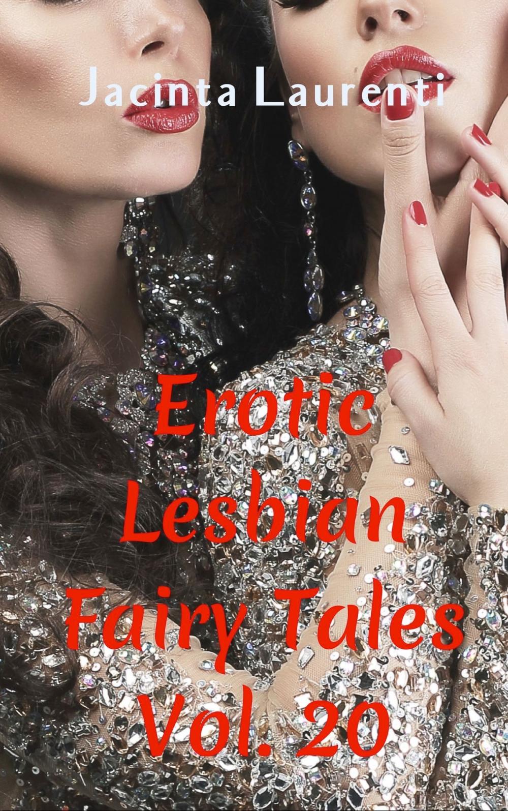 Big bigCover of Erotic Lesbian Fairy Tales Vol. 20