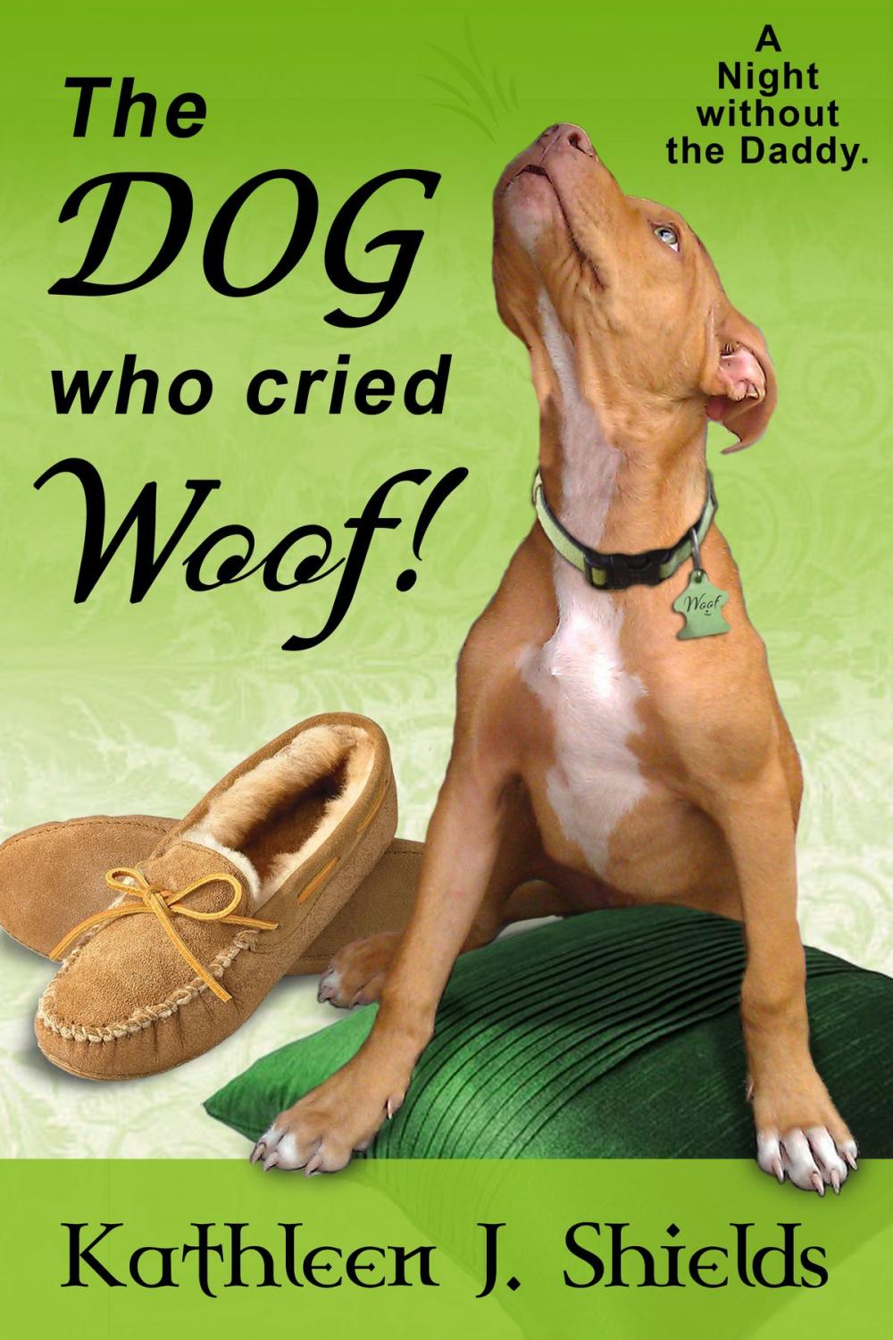 Big bigCover of The Dog who cried WOOF!