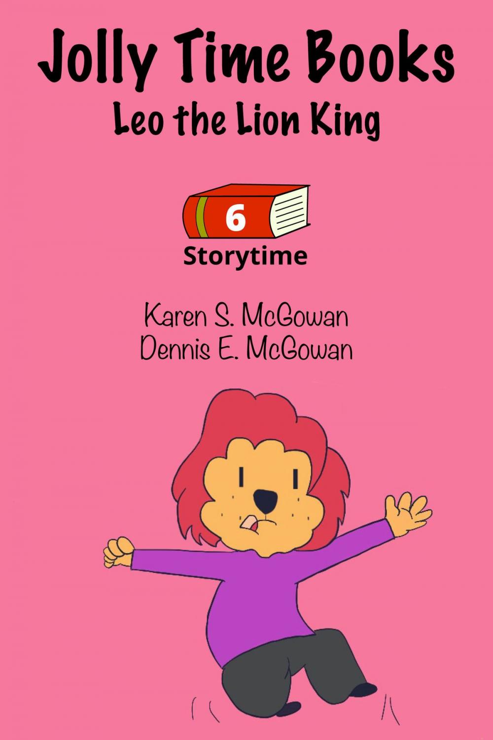 Big bigCover of Jolly Time Books: Leo the Lion King
