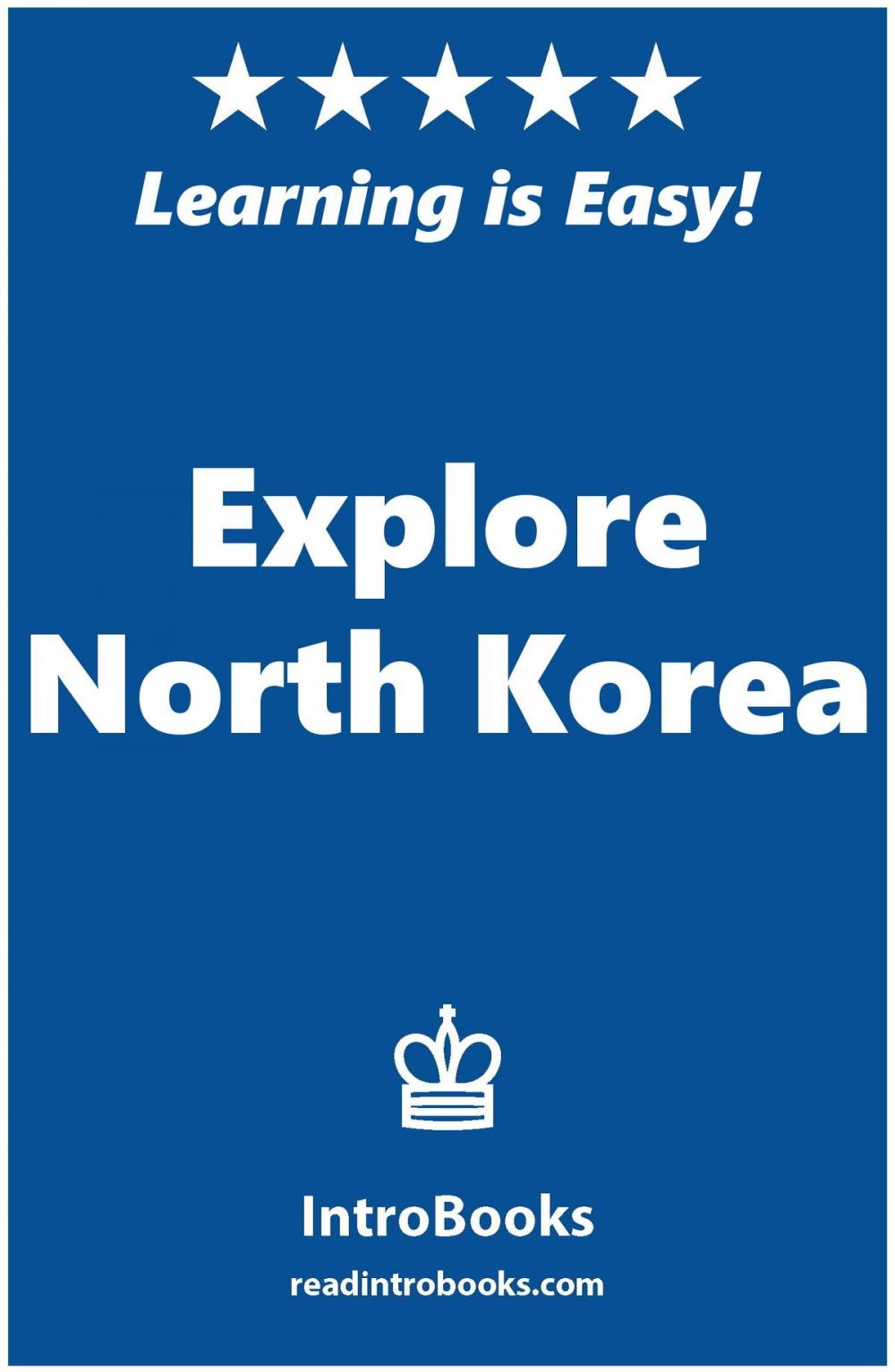 Big bigCover of Explore North Korea