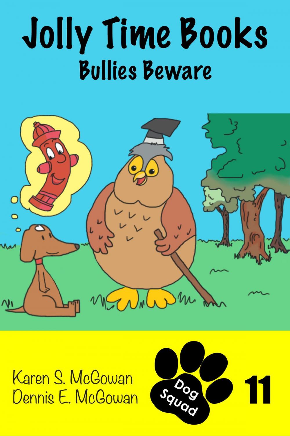 Big bigCover of Jolly Time Books: Bullies Beware