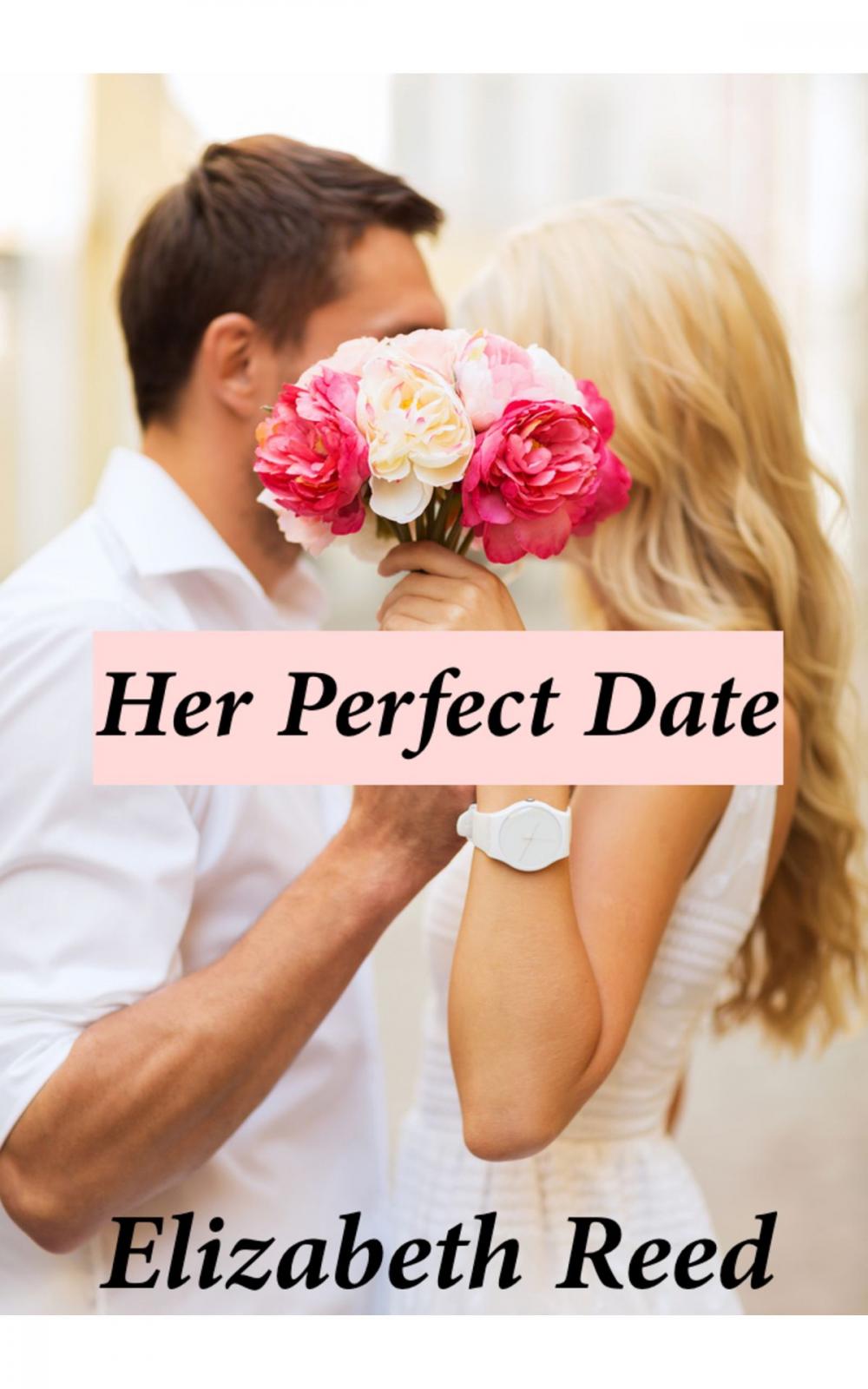 Big bigCover of Her Perfect Date