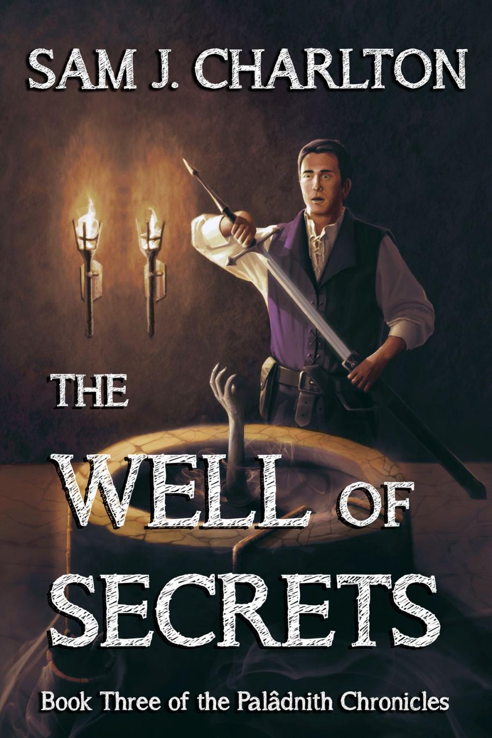 Big bigCover of The Well of Secrets (The Palâdnith Chronicles Book 3)