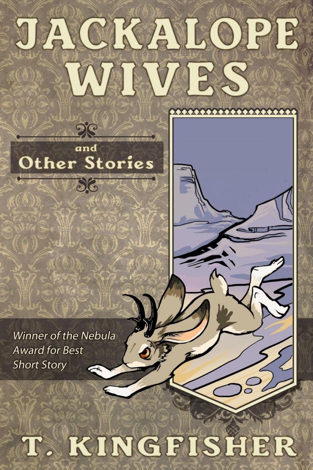 Big bigCover of Jackalope Wives & Other Stories