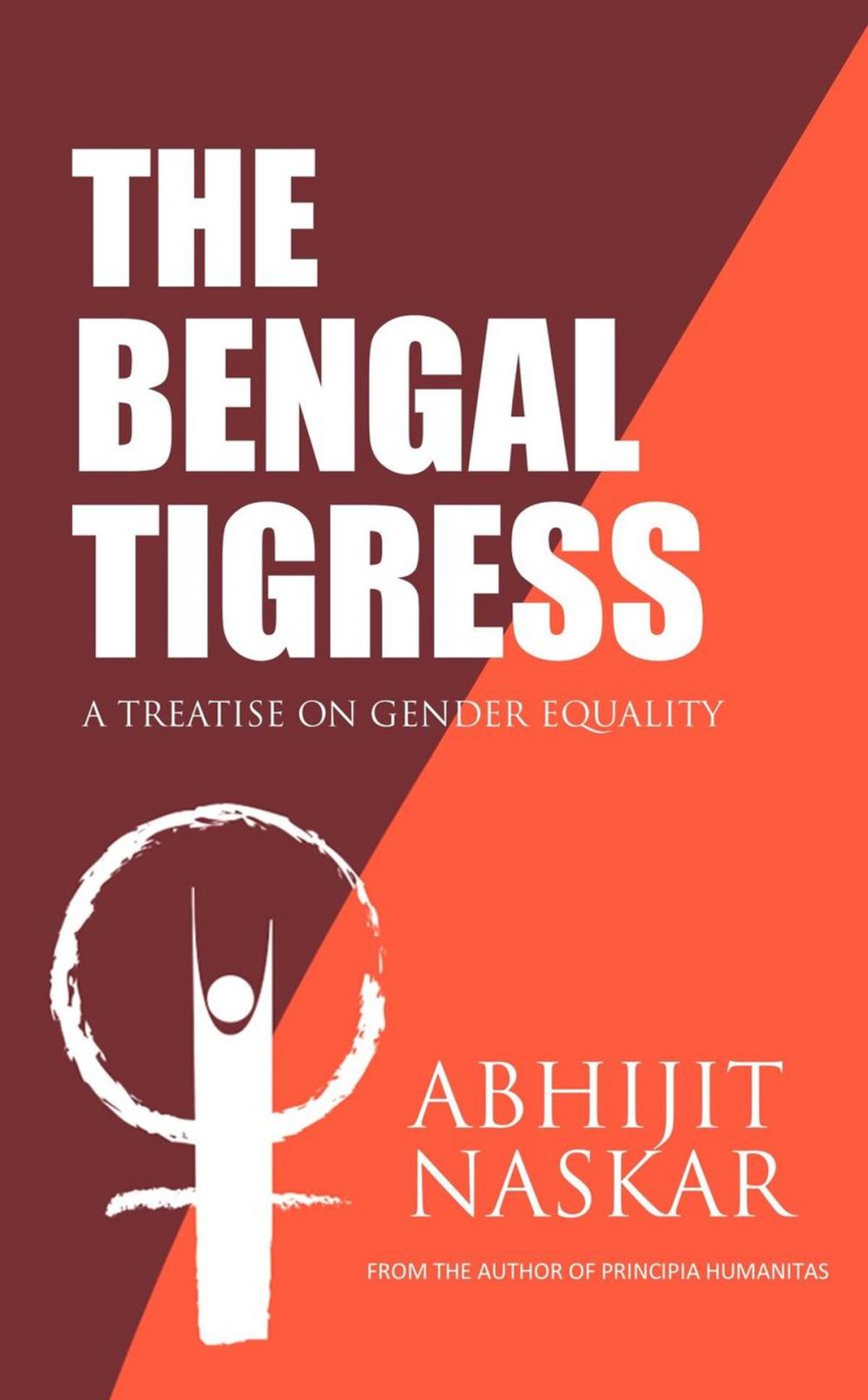 Big bigCover of The Bengal Tigress: A Treatise on Gender Equality