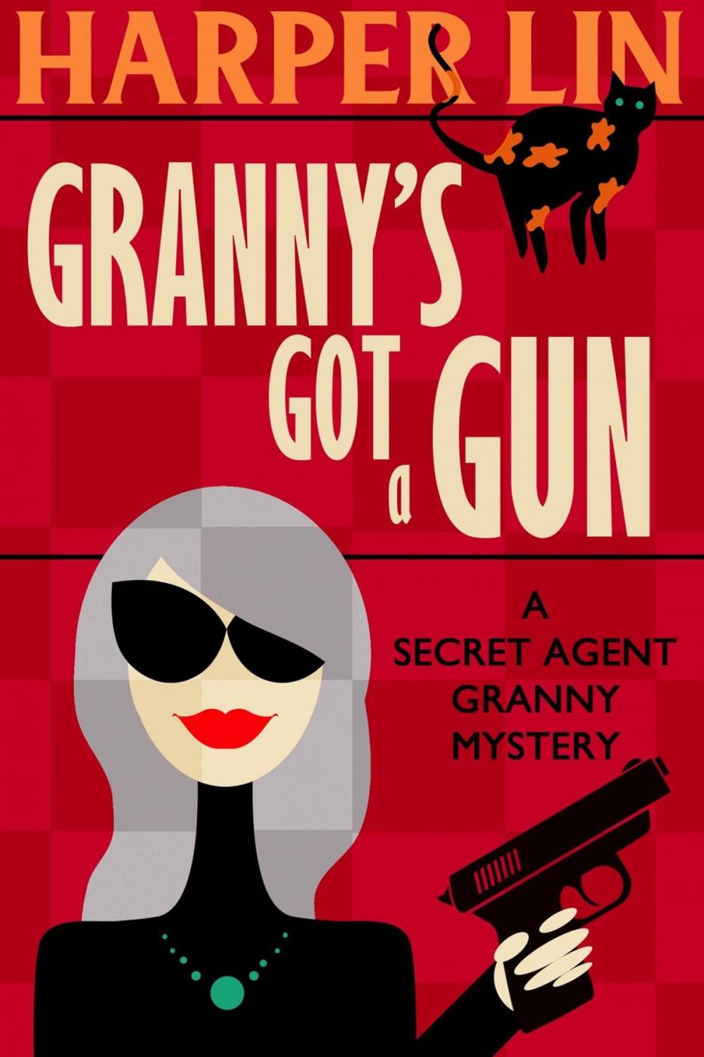 Big bigCover of Granny's Got a Gun
