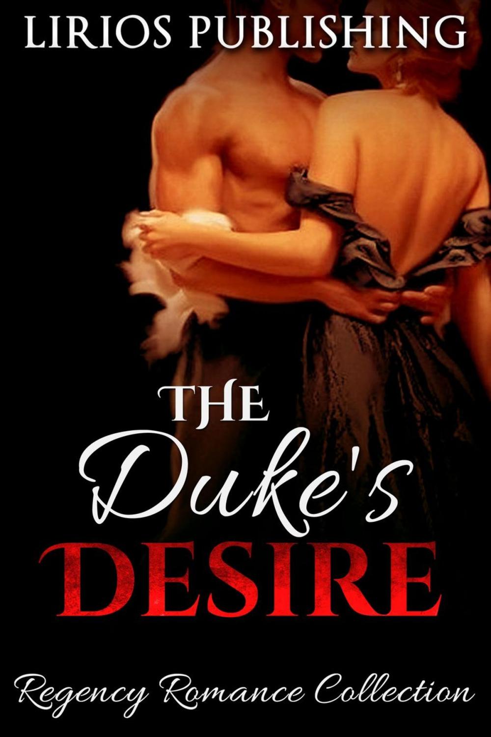 Big bigCover of The Duke's Desire Collection