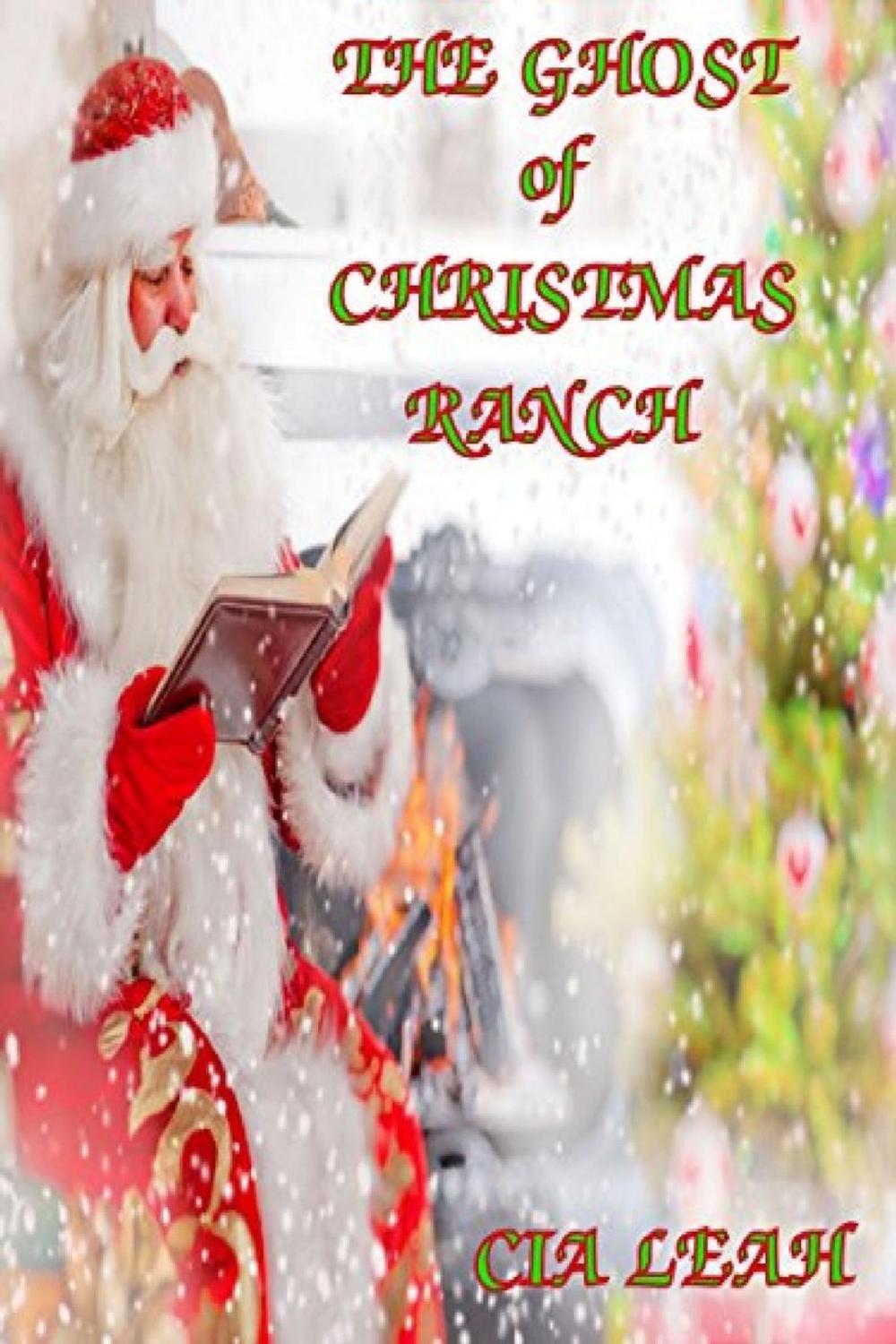 Big bigCover of The Ghost Of Christmas Ranch