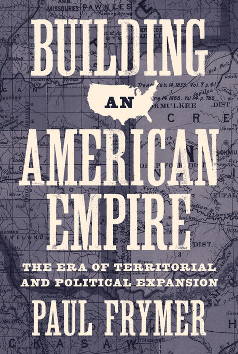 Big bigCover of Building an American Empire