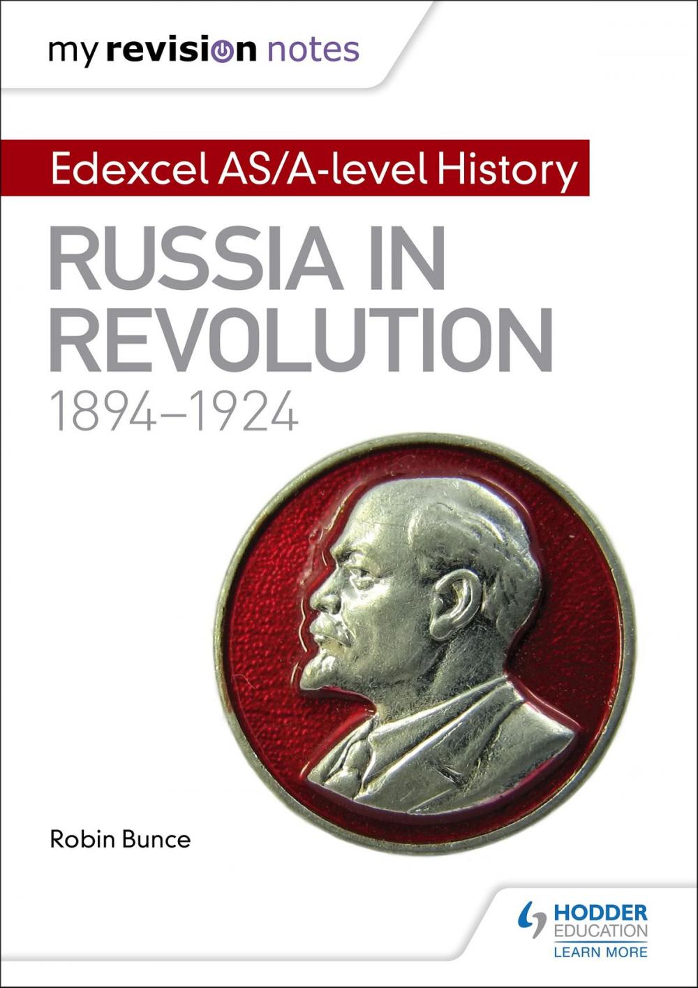 Big bigCover of My Revision Notes: Edexcel AS/A-level History: Russia in revolution, 1894-1924