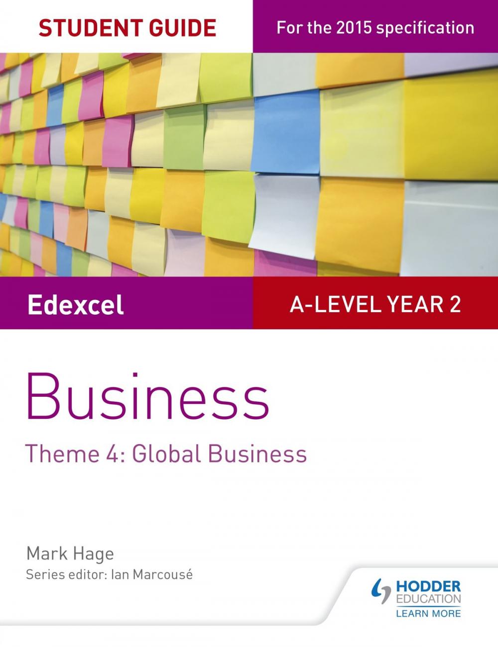 Big bigCover of Edexcel A-level Business Student Guide: Theme 4: Global Business