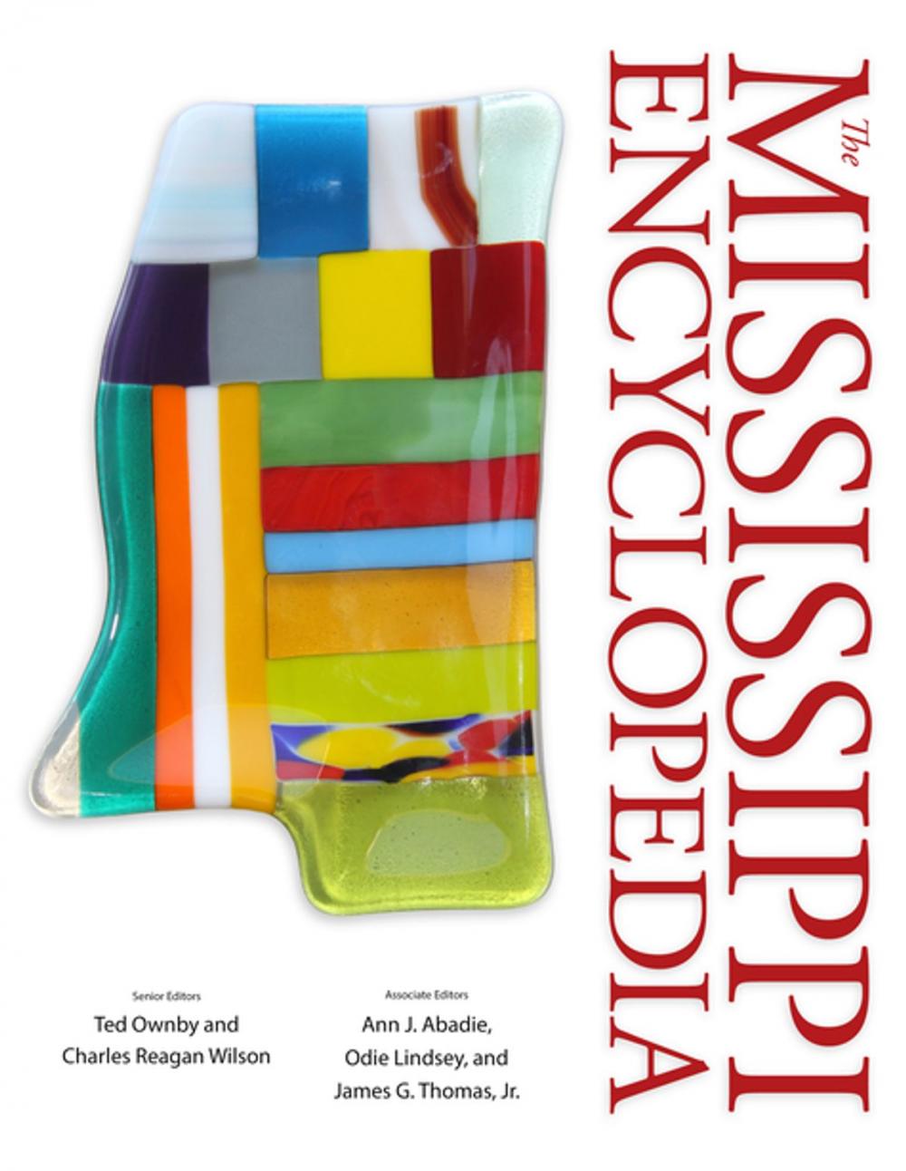 Big bigCover of The Mississippi Encyclopedia