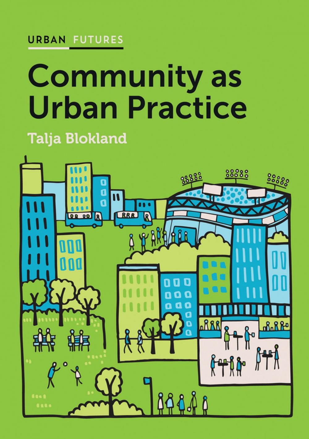 Big bigCover of Community as Urban Practice