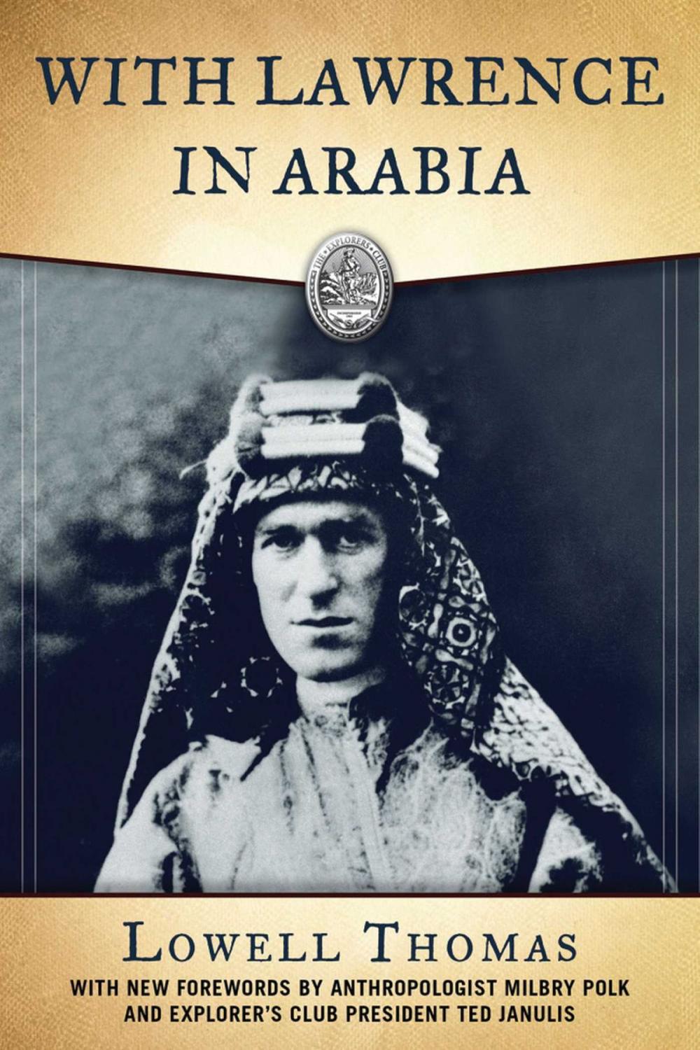 Big bigCover of With Lawrence in Arabia