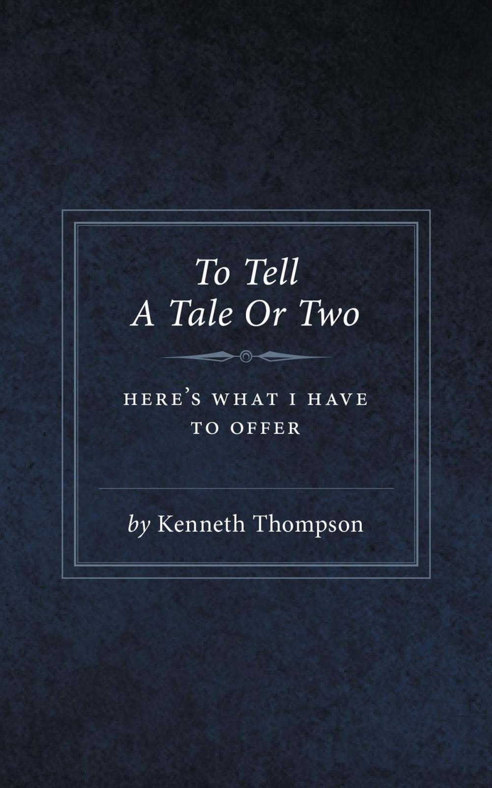Big bigCover of To Tell A Tale Or Two