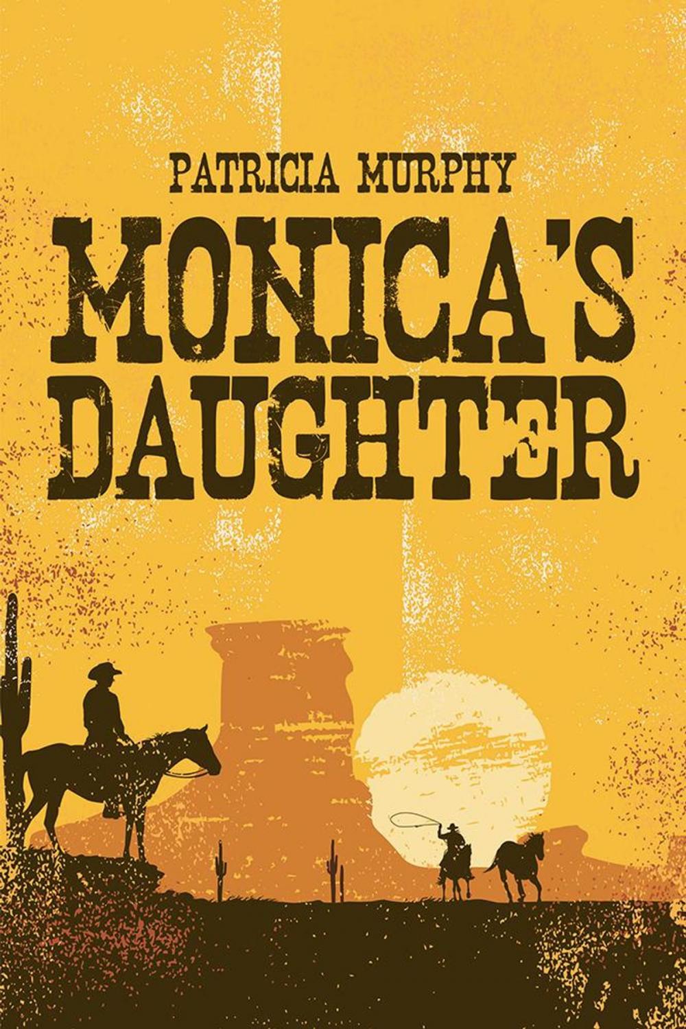 Big bigCover of Monica’S Daughter