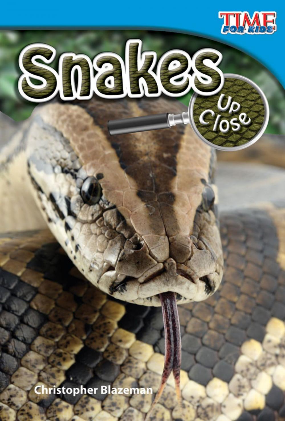 Big bigCover of Snakes Up Close
