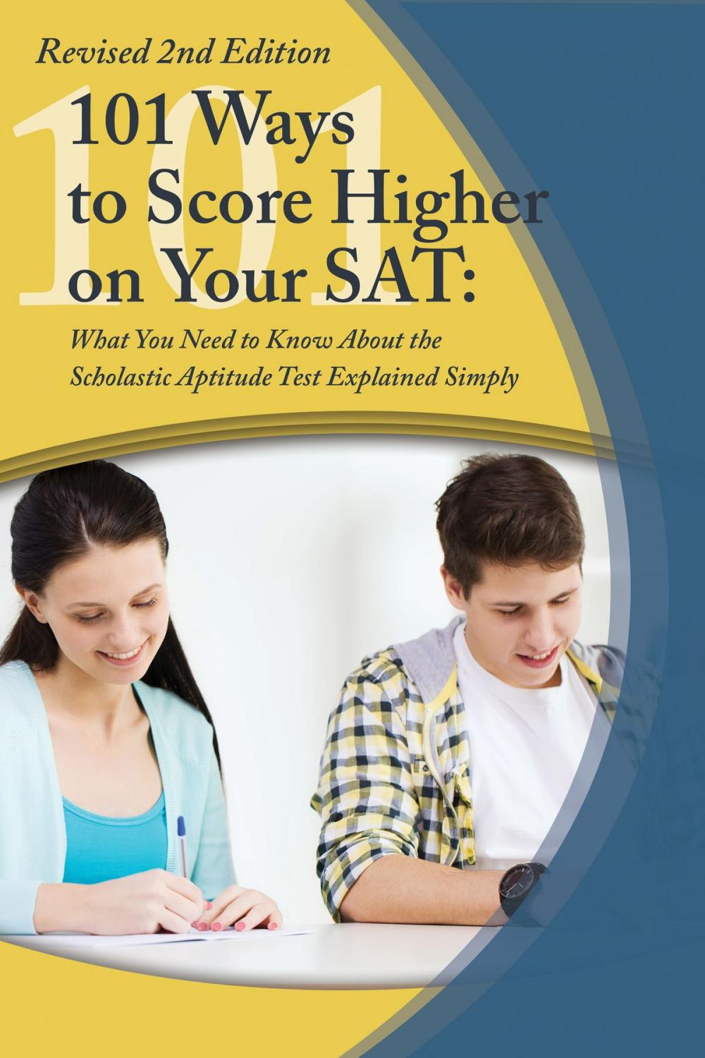 Big bigCover of College Study Hacks:: 101 Ways to Score Higher on Your SAT Reasoning Exam
