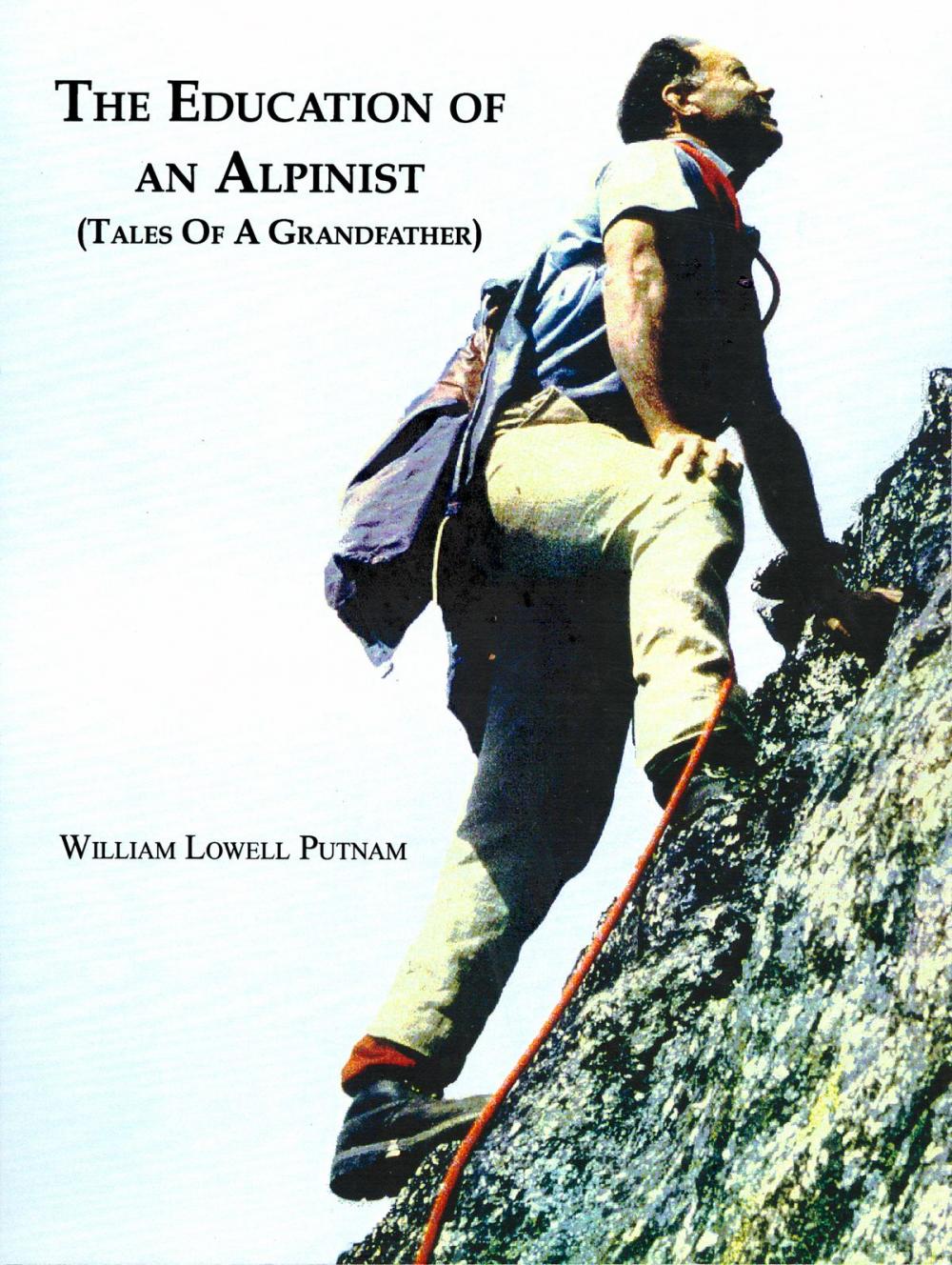 Big bigCover of The Education of an Alpinist