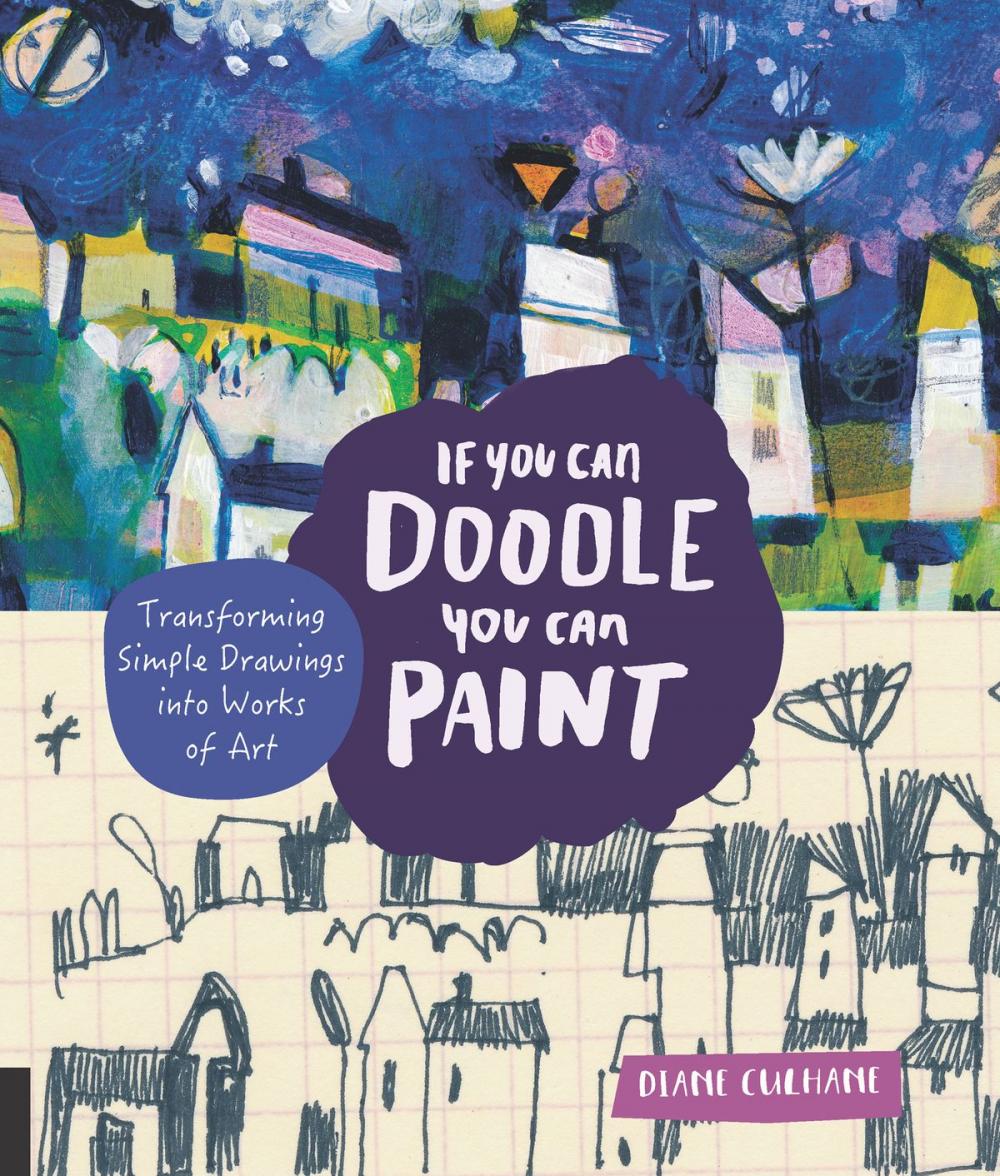 Big bigCover of If You Can Doodle, You Can Paint