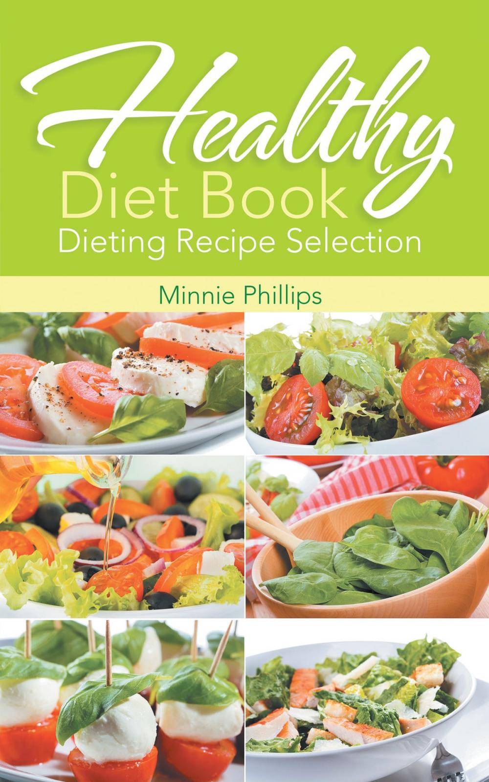 Big bigCover of Healthy Diet Book: Dieting Recipe Selection