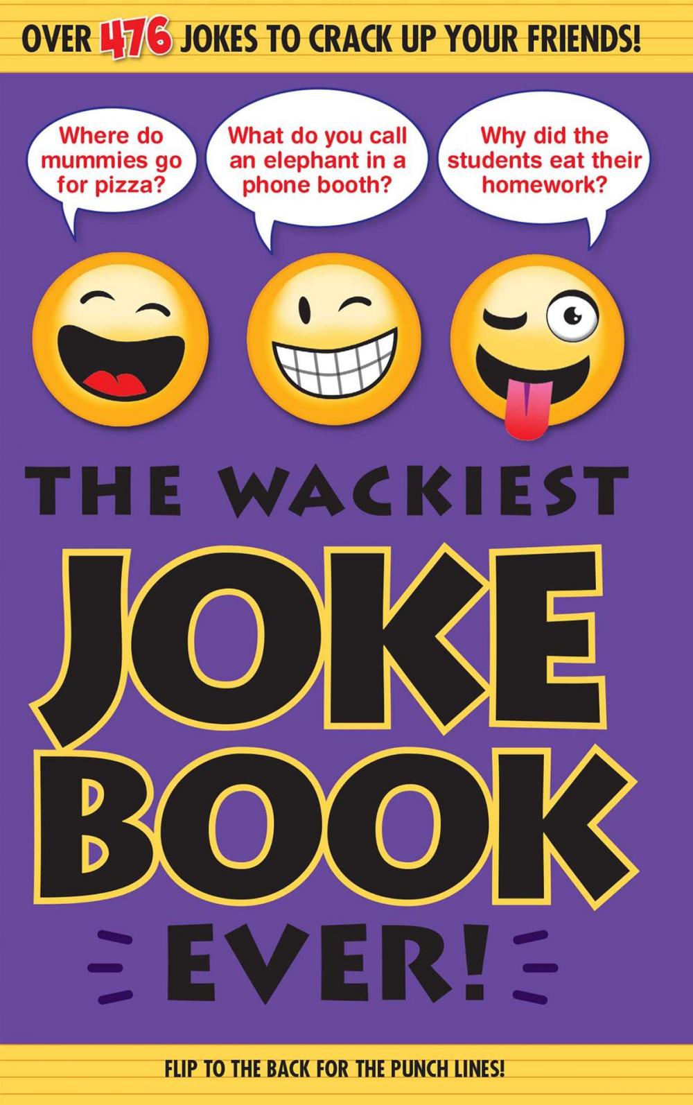 Big bigCover of The Wackiest Joke Book Ever!