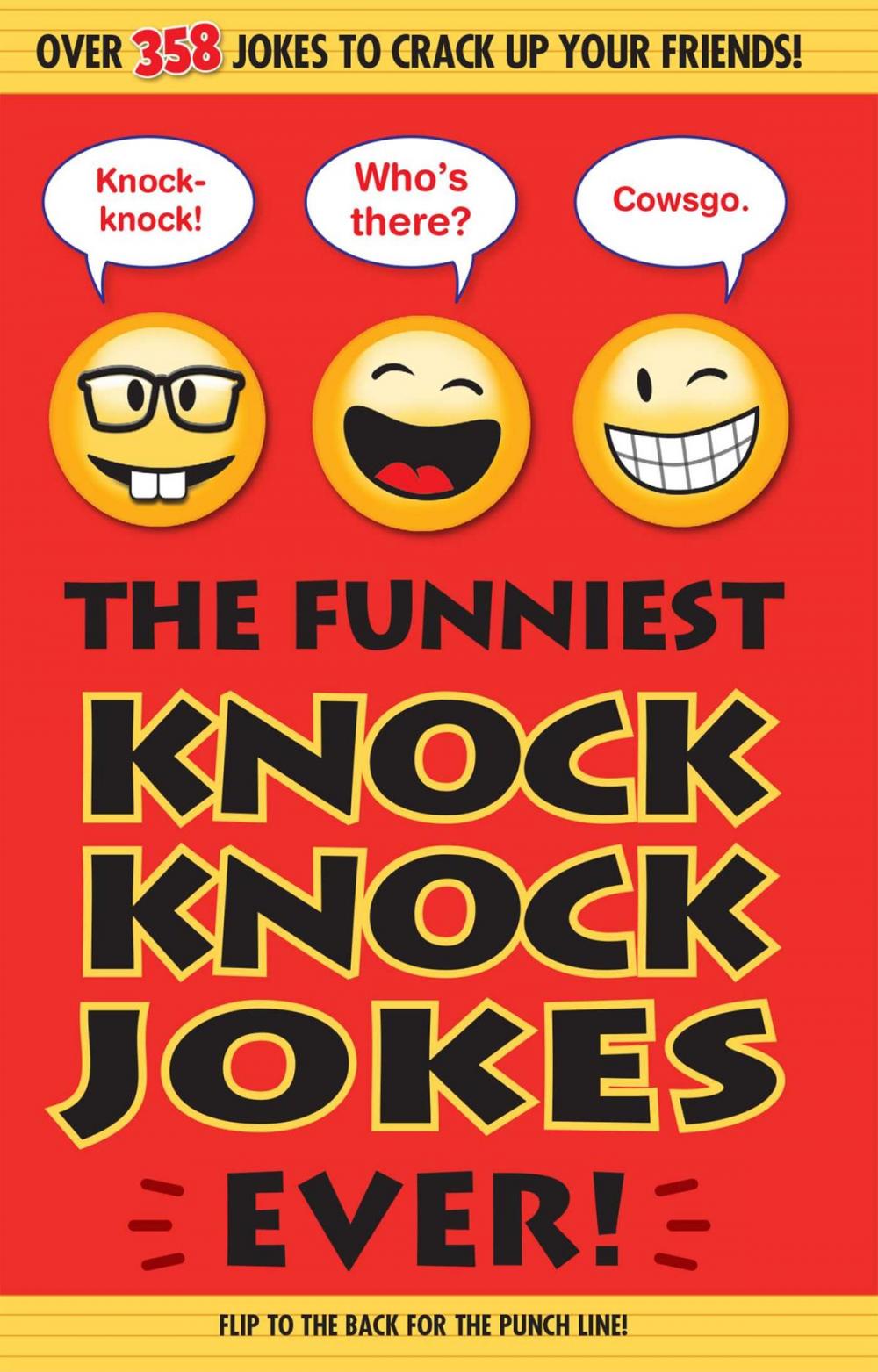 Big bigCover of The Funniest Knock Knock Jokes Ever!