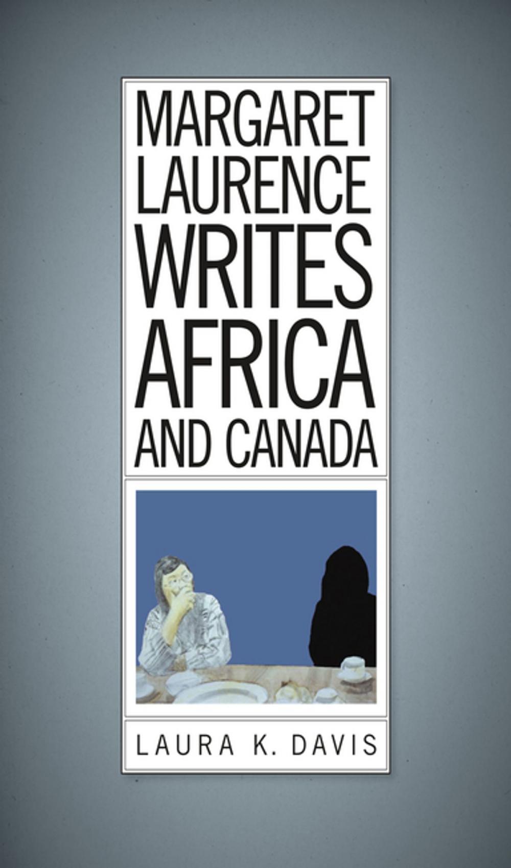 Big bigCover of Margaret Laurence Writes Africa and Canada