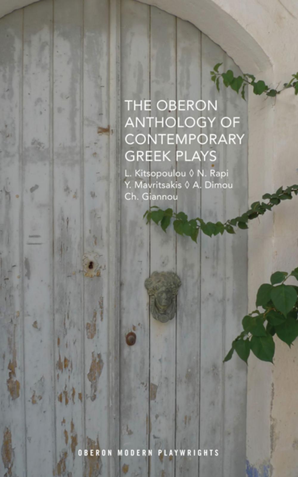 Big bigCover of The Oberon Anthology of Contemporary Greek Plays