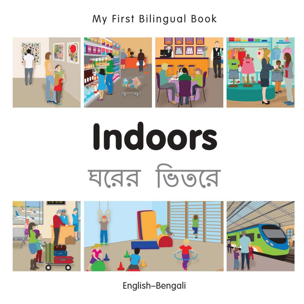 Big bigCover of My First Bilingual Book–Indoors (English–Bengali)