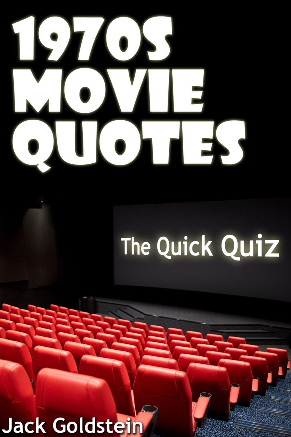 Big bigCover of 1970s Movie Quotes - The Quick Quiz