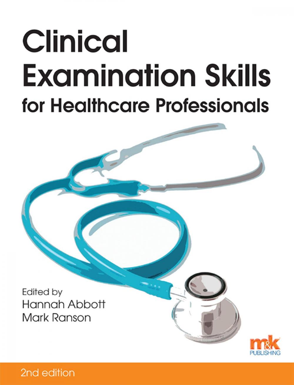 Big bigCover of Clinical Examination Skills for Healthcare Professionals